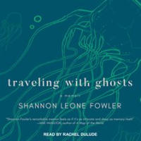 Traveling_with_Ghosts